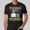 Happy Father‘s Day World Best Dog Dad Gift Personalized Shirt