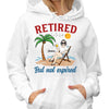 Retired But Not Expired Summer Old Woman Personalized Hoodie Sweatshirt