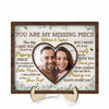 Couple Photo You Are My Missing Piece Personalized 2-Layer Wooden Plaque