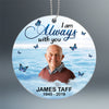 Photo Inserted I Am Always With You Sky Remembrance Memorial Keepsake Christmas Personalized Acrylic Ornament