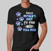 Hologram Happy Father‘s Day To The Best Dog Dad Personalized Shirt