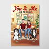 You Me And Dogs Living Room Personalized Poster