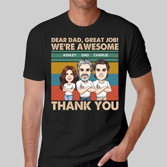 Dear Dad We‘re Awesome Cartoon Caricature Retro Personalized Shirt