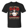 Proud Dad Of A Freaking Awesome Daughter Personalized Shirt