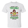 Get In Trouble Grandma And Grandkids Personalized Shirt