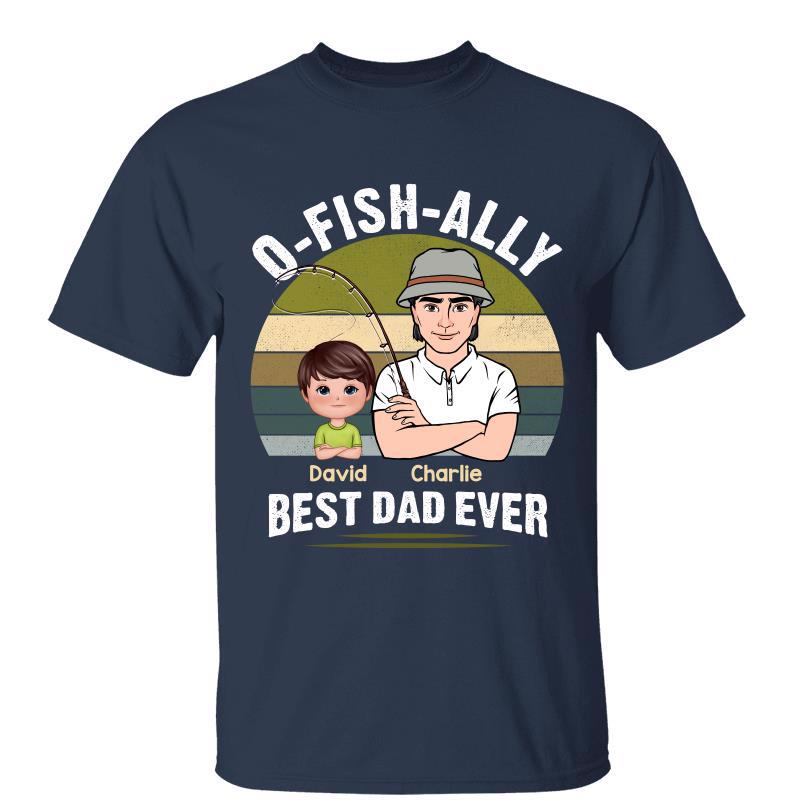 Ofishially Best Dad Ever Fishing Dad Personalized Shirt - TrendingCustom™️