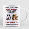 Dog Dad Woof Woof Woof Personalized Mug