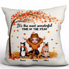 Wonderful Time Fall Season Cat Mom Personalized Pillow