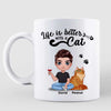 Life Is Better With Cats Father‘s Day Gift Doll Style Personalized Mug