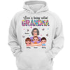 Love Is Being Called Grandma Mom Auntie Pretty Woman Holding Kids Personalized Shirt