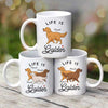 Life Is Golden Gift For Golden Retriever Dog Mom Dad Personalized Mug