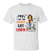 Crazy Cat Lady Yellow Girl Cat Mom Gift Personalized Shirt