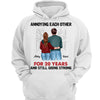 Couple Annoying Each Other Anniversary Gift For Him For Her Personalized Shirt