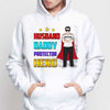 Husband Daddy Protector Hero Man Standing Personalized Hoodie Sweatshirt