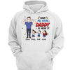 Have No Fear Dad Grandpa Here Cartoon Strong Dad Personalized Hoodie Sweatshirt