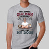 Simple Old Man Like Dogs Real Man Dog Dad Personalized Shirt