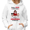 Being Mom Honor Being Grandma Priceless Gift Personalized Hoodie Sweatshirt