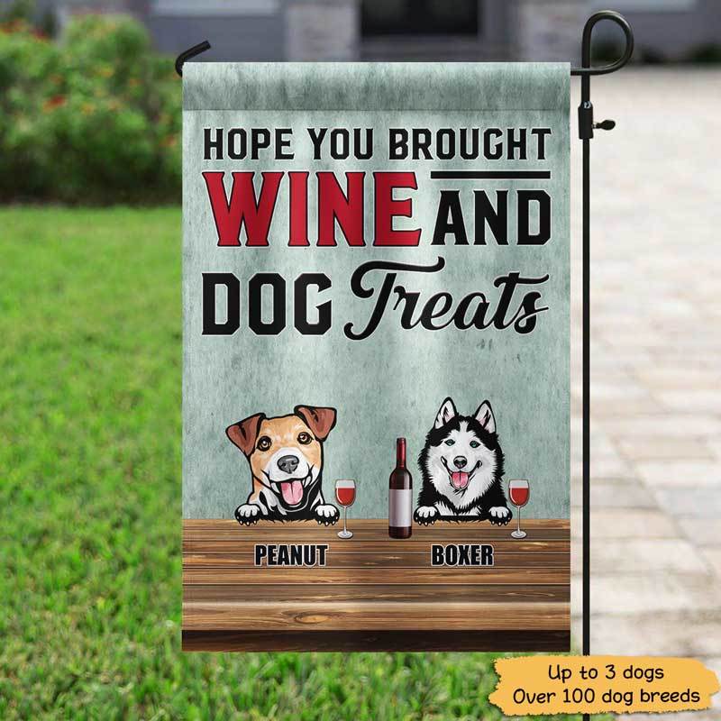 Bring Wine And Dog Treats Personalized Dog Decorative Garden Flags