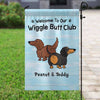 Dachshund Wiggle Butt Club Dog Personalized Garden Flag