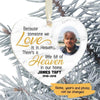 Someone We Love Is In Heaven Memorial Personalized Heart Ornament