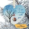I Am Always With You Photo Memorial Personalized Heart Ornament