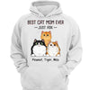 Best Cat Mom Cat Dad Ever Just Ask Fluffy Cats Personalized Hoodie Sweatshirt