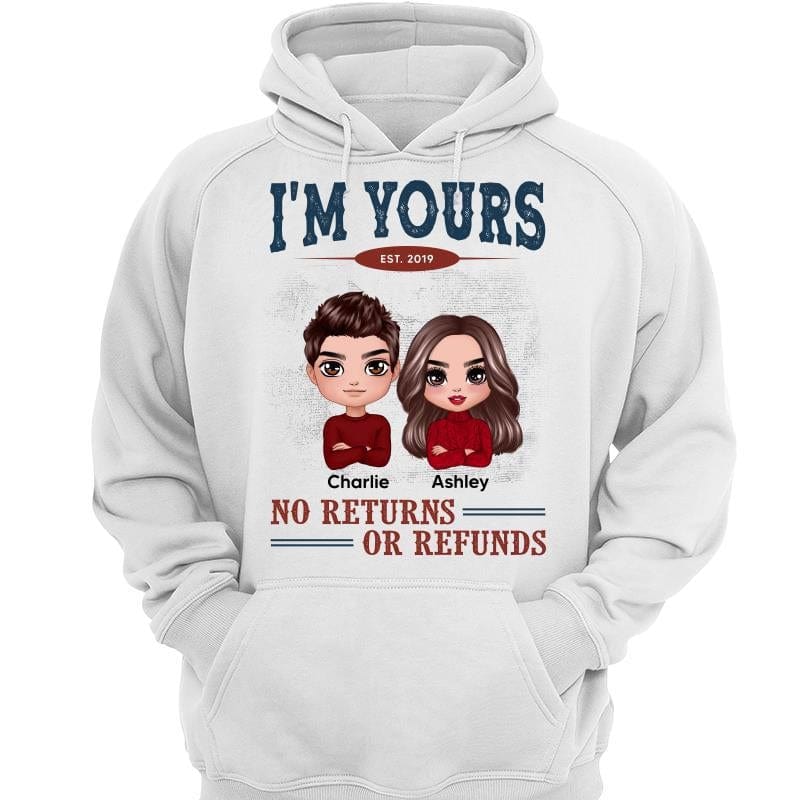 Personalised I'm Yours No Returns T-Shirt - Custom