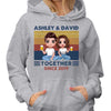 Doll Couple Together Since Retro Gift For Her For Him Personalized Hoodie Sweatshirt