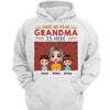 Have No Fear Grandma Is Here Doll Woman Personalized Hoodie Sweatshirt