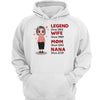 Legend Wife Mom Grandma Doll Personalized Hoodie Sweatshirt