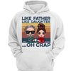 Like Father Like Daughter Doll Personalized Hoodie Sweatshirt