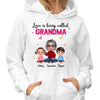 Love Is Being Called Doll Grandma And Grandkids Personalized Hoodie Sweatshirt