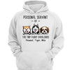 Personal Servant Of Peeking Dogs Personalized Hoodie Sweatshirt