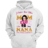 Rock Two Titles Mom Grandma Sassy Woman Personalized Hoodie Sweatshirt [NOT REAL GLITTER]