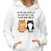 We Own You Funny Gift For Cat Lovers Personalized Hoodie Sweatshirt