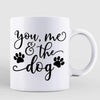 Front View Couple Embrace And Dogs You Me And The Dogs Personalized Mug