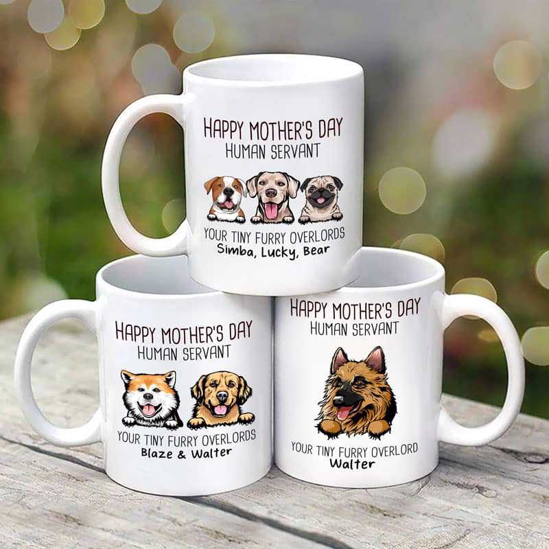 Happy Mother‘s Day Dogs Human Servant Personalized Mug
