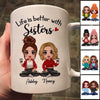 Life Is Better With Doll Besties Sisters Siblings Sitting Personalized Mug