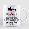 Mom No Matter What Posing Doll Women Mother‘s Day Gift Personalized Mug