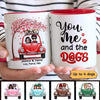 You Me Dog In Car Valentine Gift Personalized Mug