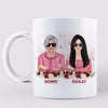 Behind Crazy Daughter Is Mom Cool Women Personalized Coffee Mug