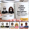 Cool Like Father Like Daughter Personalized Mug