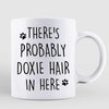 Dachshund Dog Hair In Here Personalized Coffee Mug
