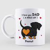 Dachshunds Dad Mom Love You A W-hole Lot Personalized Mug