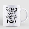 Plans With My Dogs Personalized Coffee Mug