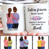 Sisters Forever Standing Women Personalized Mug