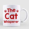 The Cat Whisperer Woman And Funny Cat Personalized Mug