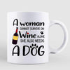 Woman Survive On Wine And Peeking Dog Personalized Coffee Mug