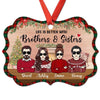 Better Life With Brothers Sisters Personalized Christmas Ornament