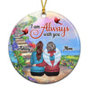 Mother Always With Daughter Personalized Circle Ornament